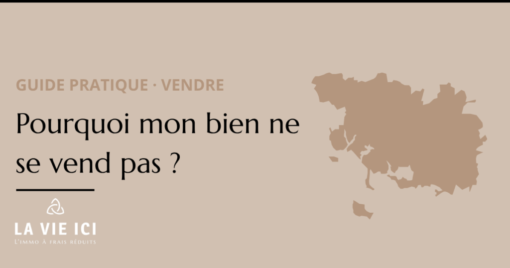 pourquoi mon bien ne se vend pas - guide des autorisations d'urbanisme - LA VIE ICI Immobilier Auray
