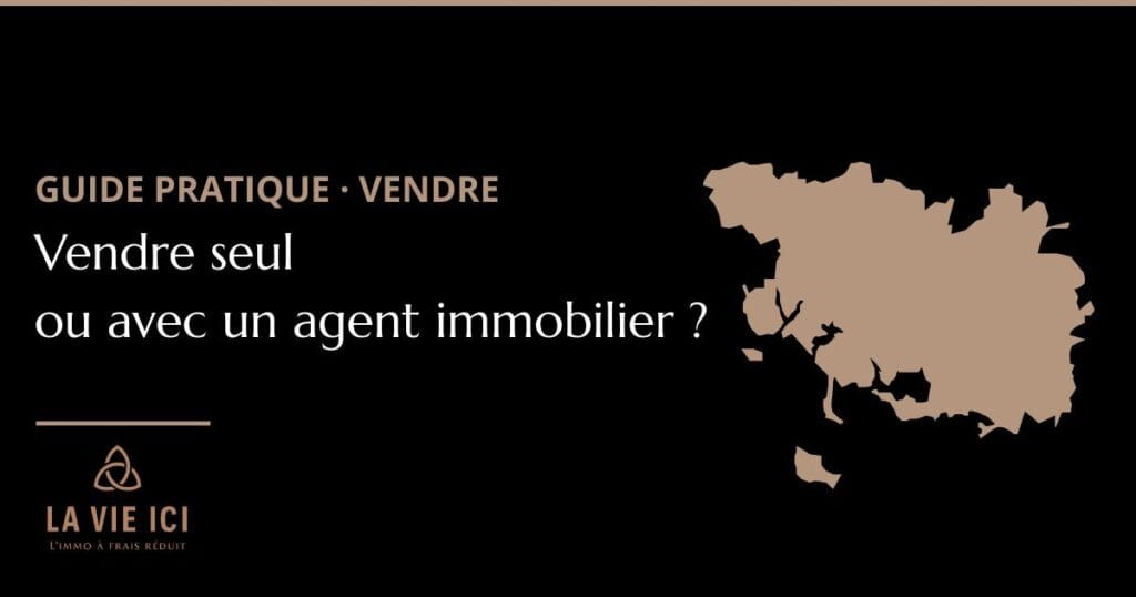 Vendre seul ou avec un agent immobilier